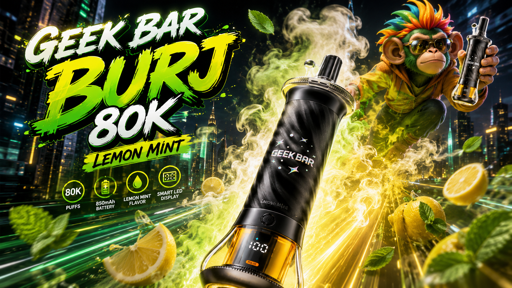 Geek Bar BURJ 80K vape device in Lemon Mint flavor with LED display and vibrant city backdrop